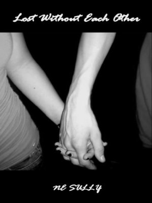 cover image of Lost Without Each Other
